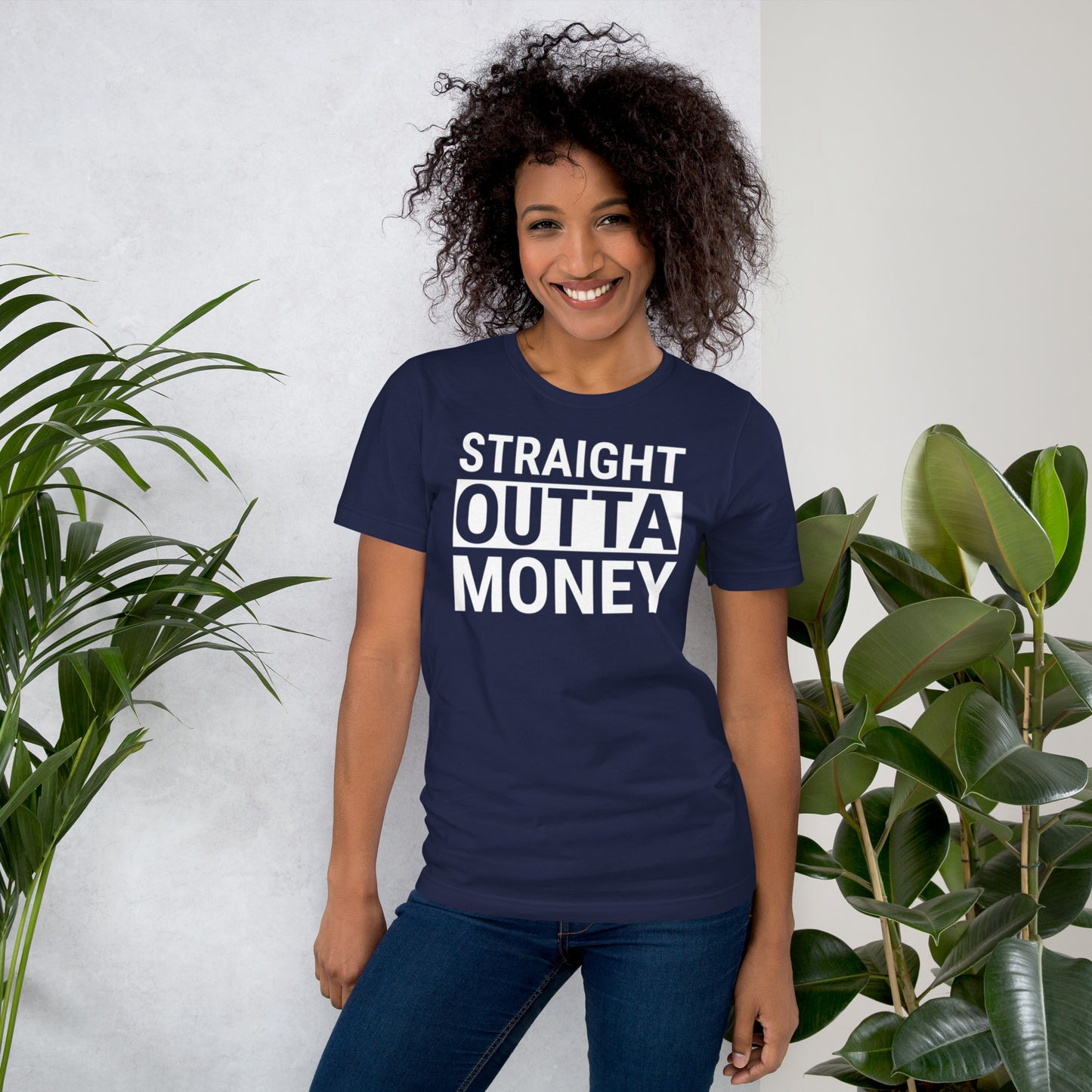 Straight Outta Money Unisex t-shirt