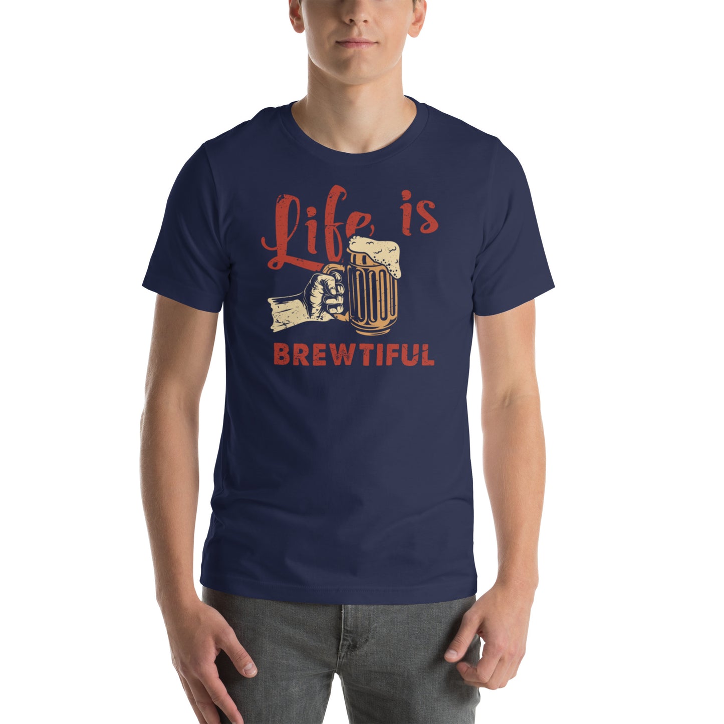 Life Is Brewtiful Unisex t-shirt