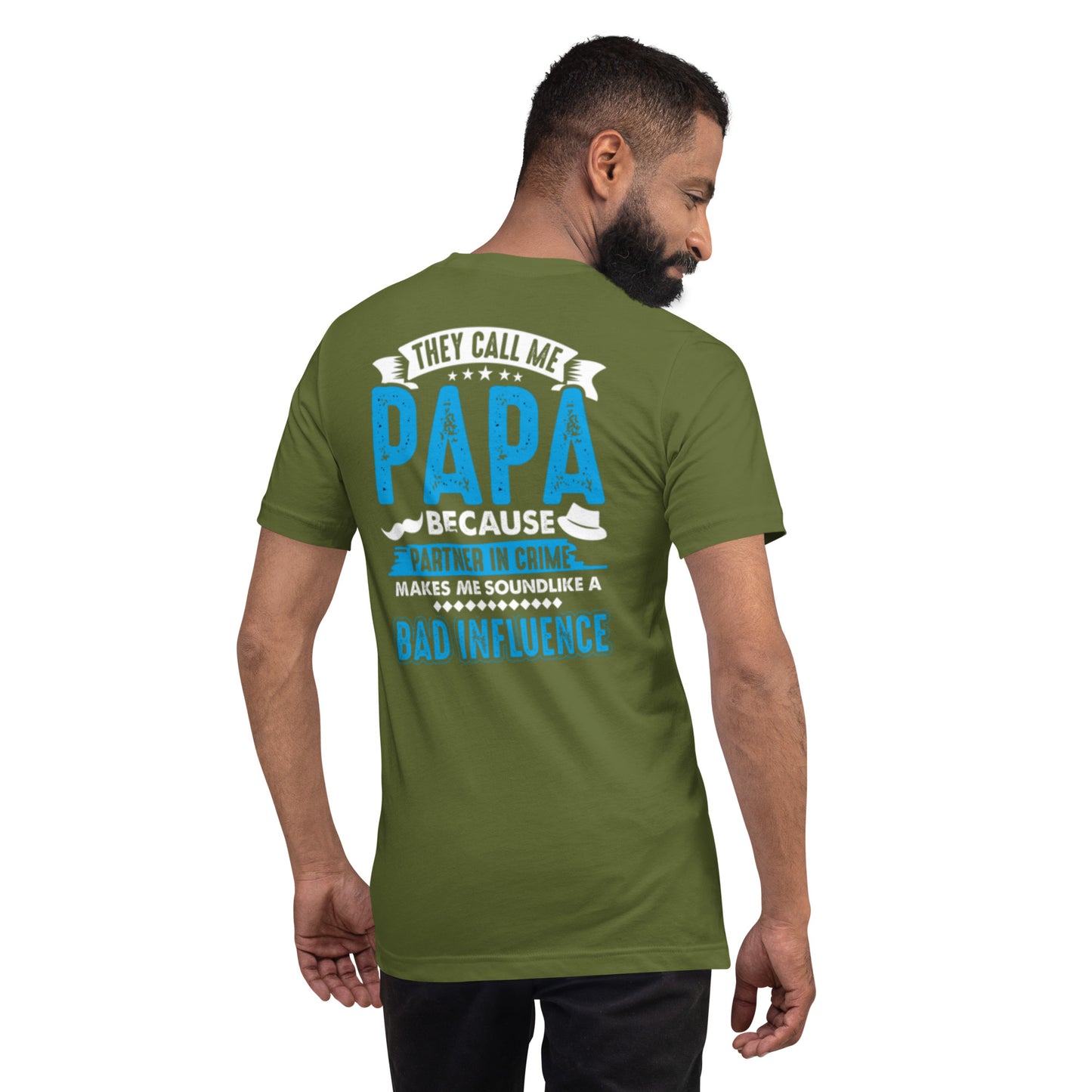 They Call Me Papa Unisex t-shirt
