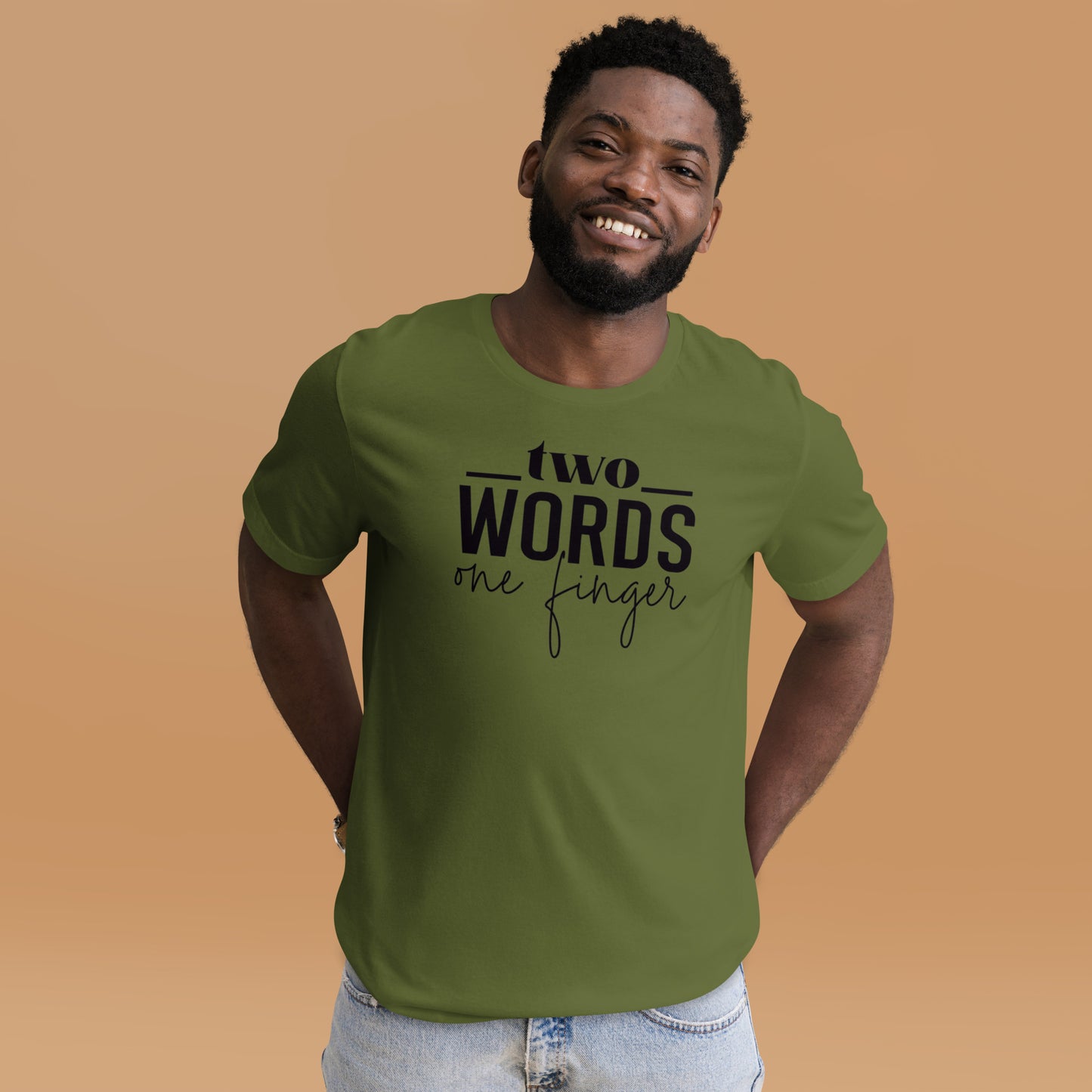 Two Words, One Finger Unisex t-shirt