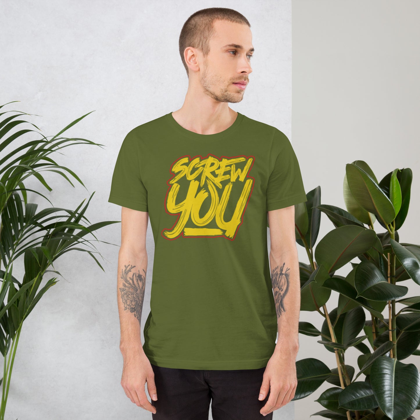 Screw You Unisex t-shirt