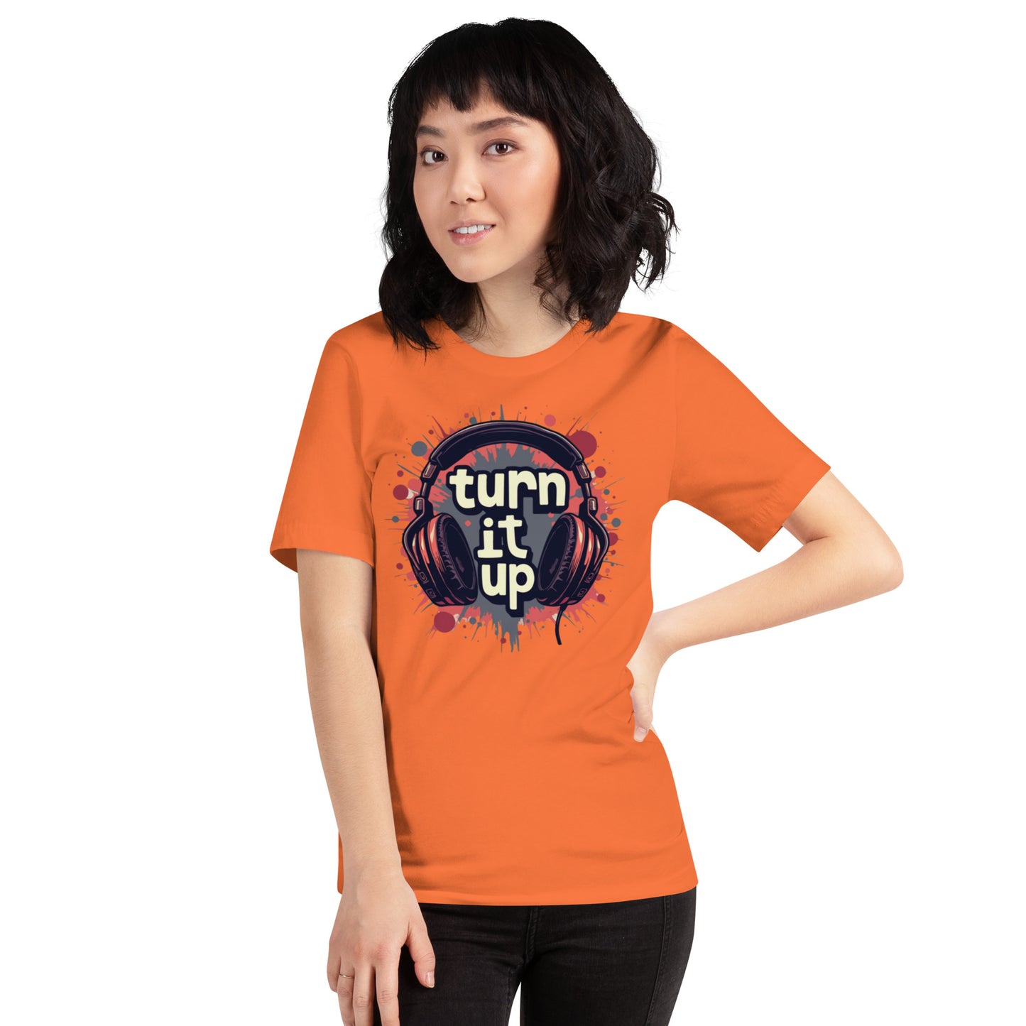 Turn It Up Unisex t-shirt