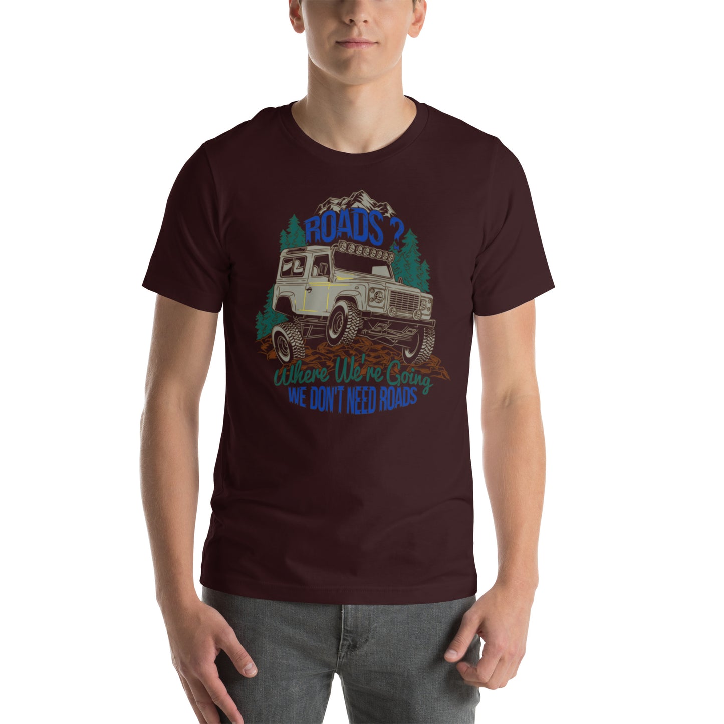 Roads? Where We're Going We Don't Need Roads Unisex t-shirt