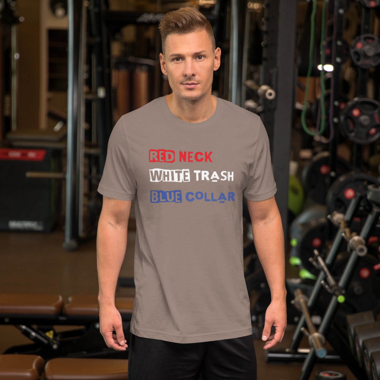 Red Neck, White Trash, Blue Collar Unisex t-shirt