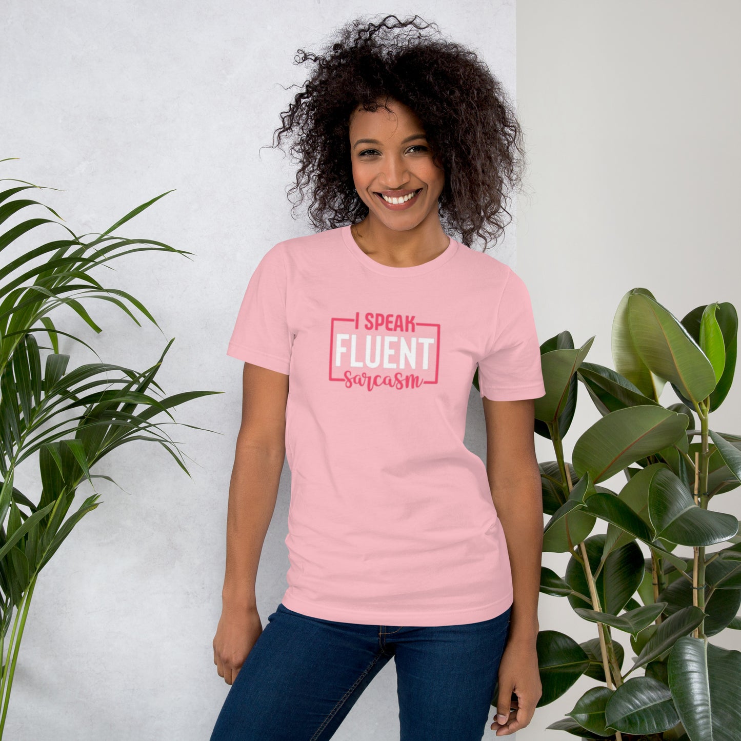 I Speak Fluent Sarcasm Unisex t-shirt