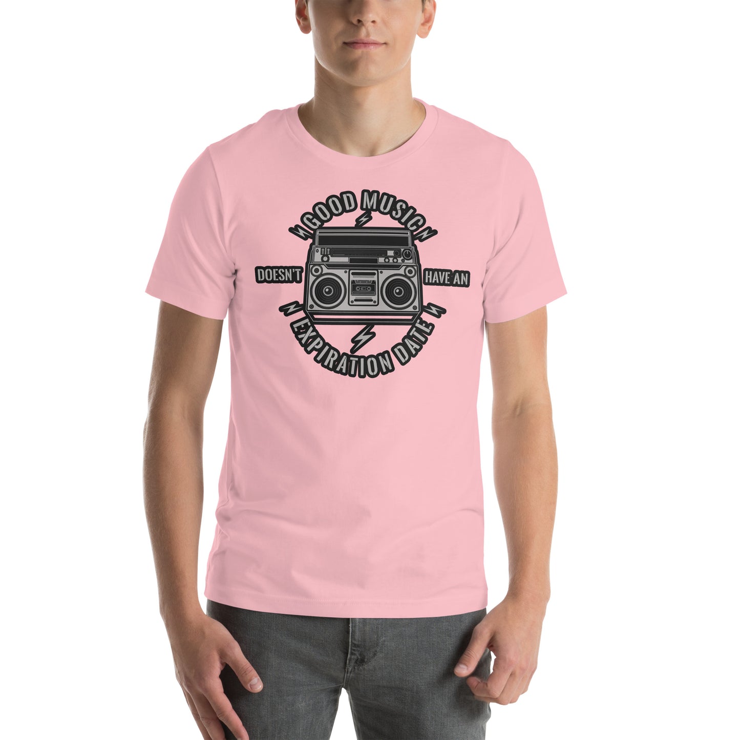 Good Music Doesn't Have An Expiration Date Unisex t-shirt
