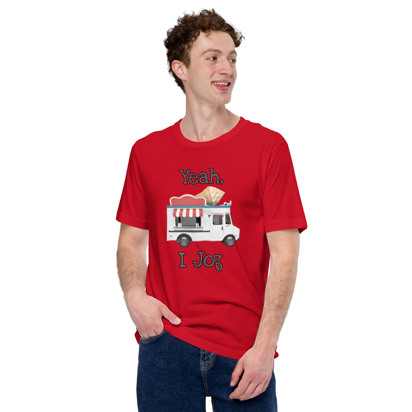Yeah, I Jog Unisex t-shirt