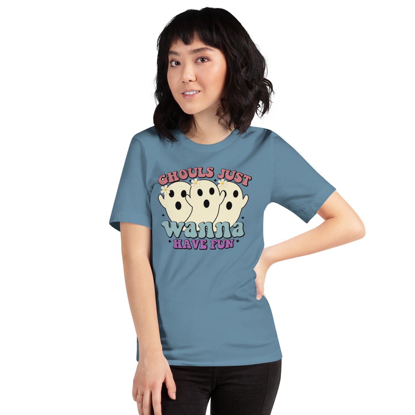 Ghouls Just Wanna Have Fun Unisex t-shirt