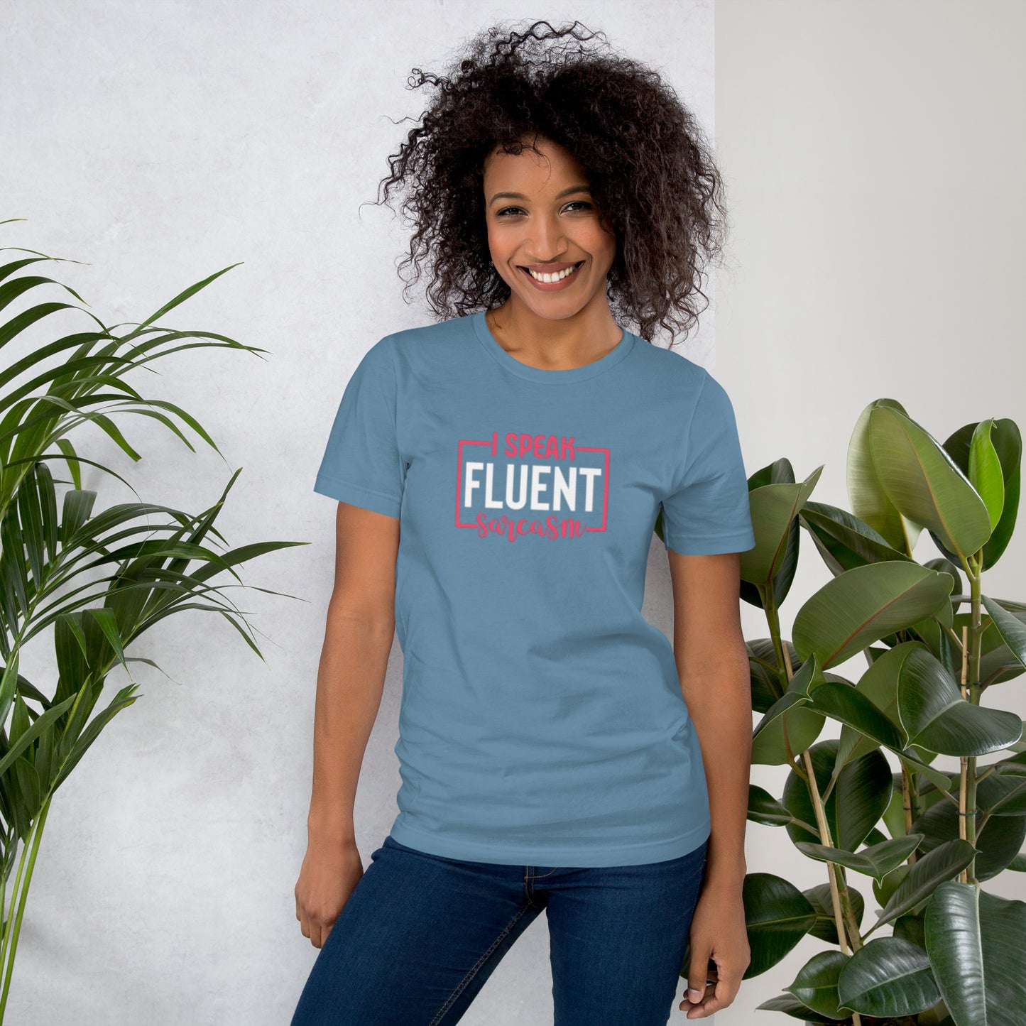 I Speak Fluent Sarcasm Unisex t-shirt