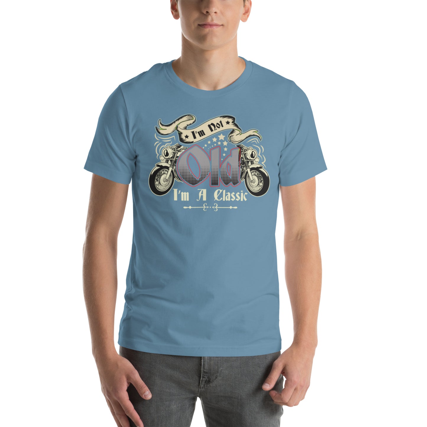 I'm Not Old I'm A Classic Unisex t-shirt