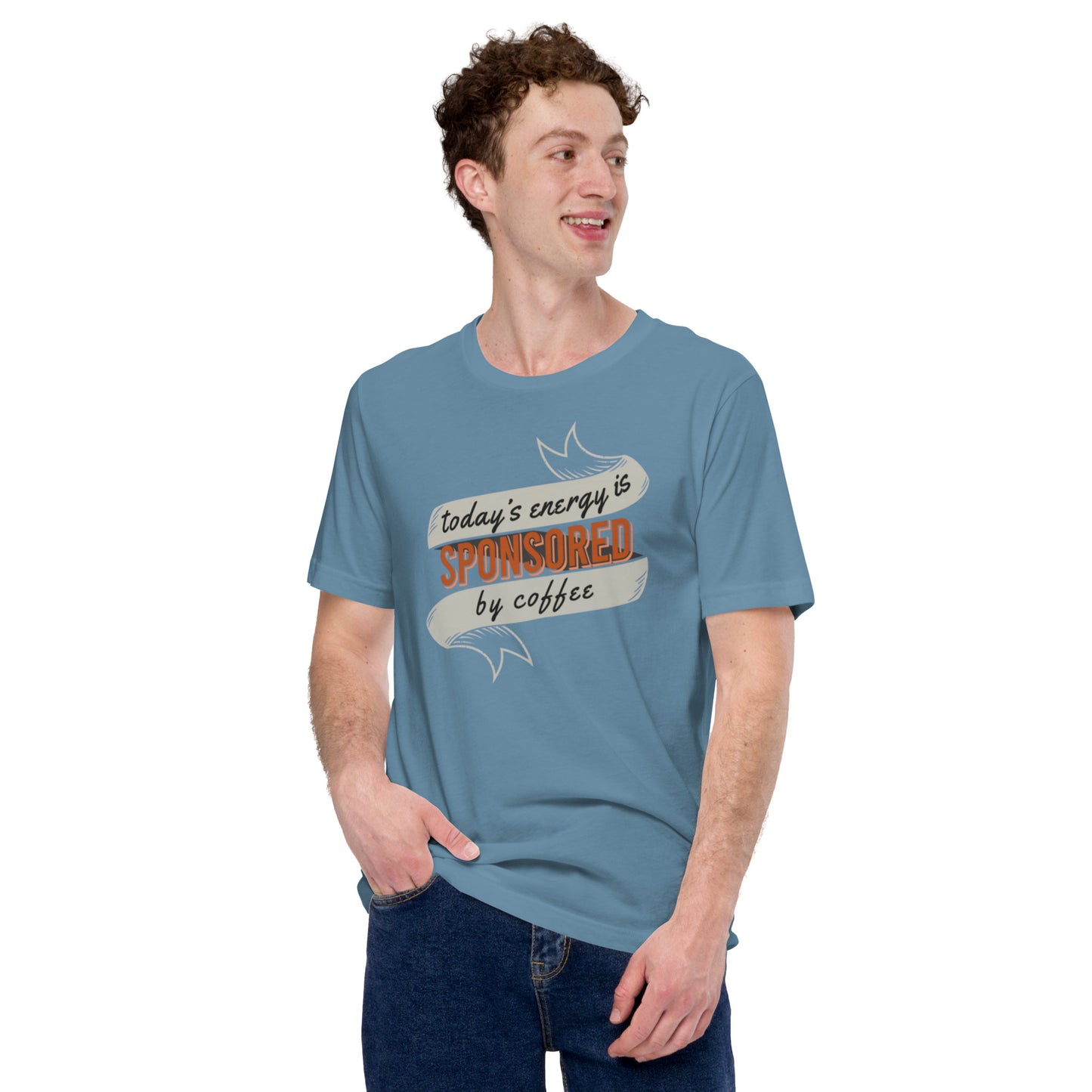 Today's Energy Is Sponsored By Coffee Unisex t-shirt