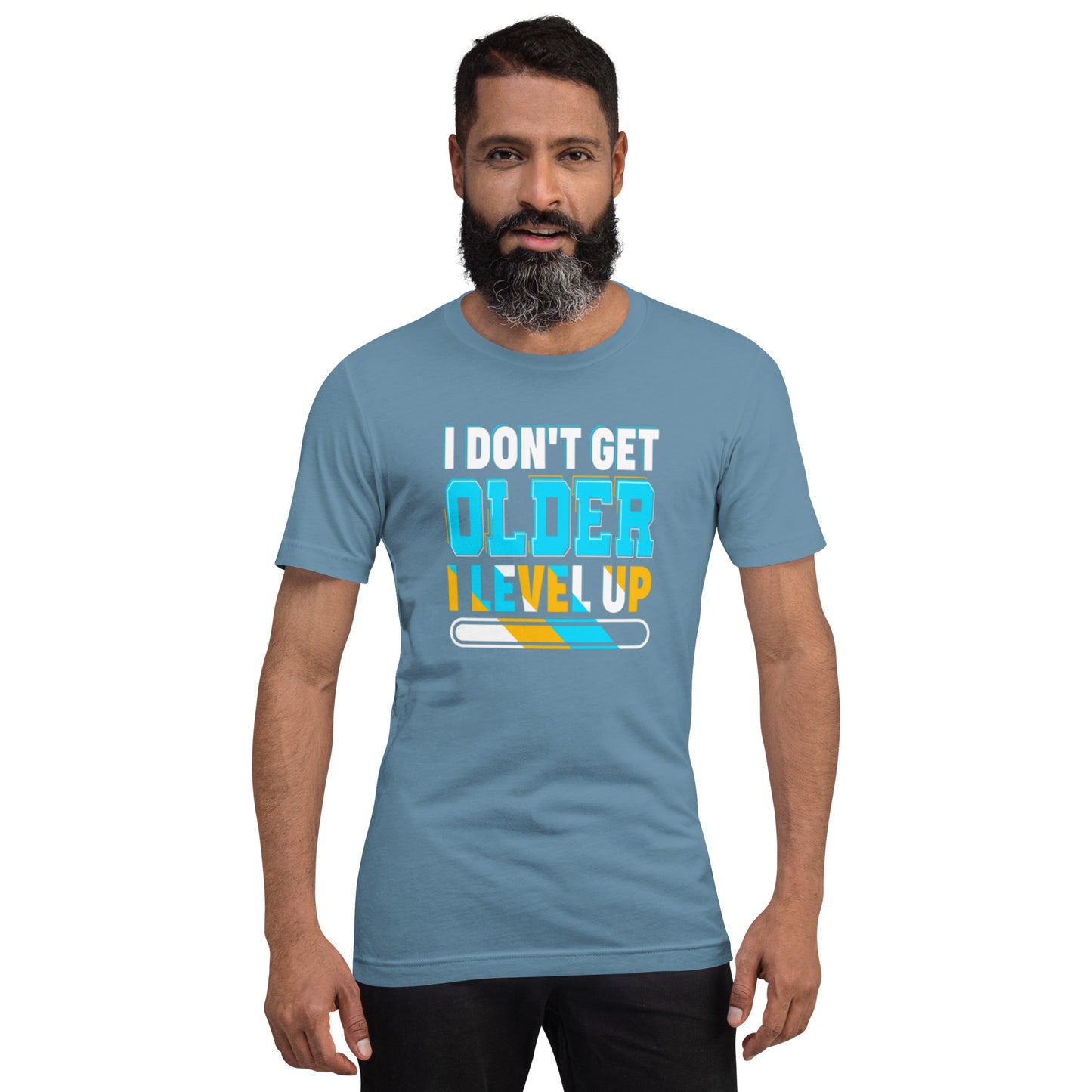 I Don't Get Older I Level Up Unisex t-shirt