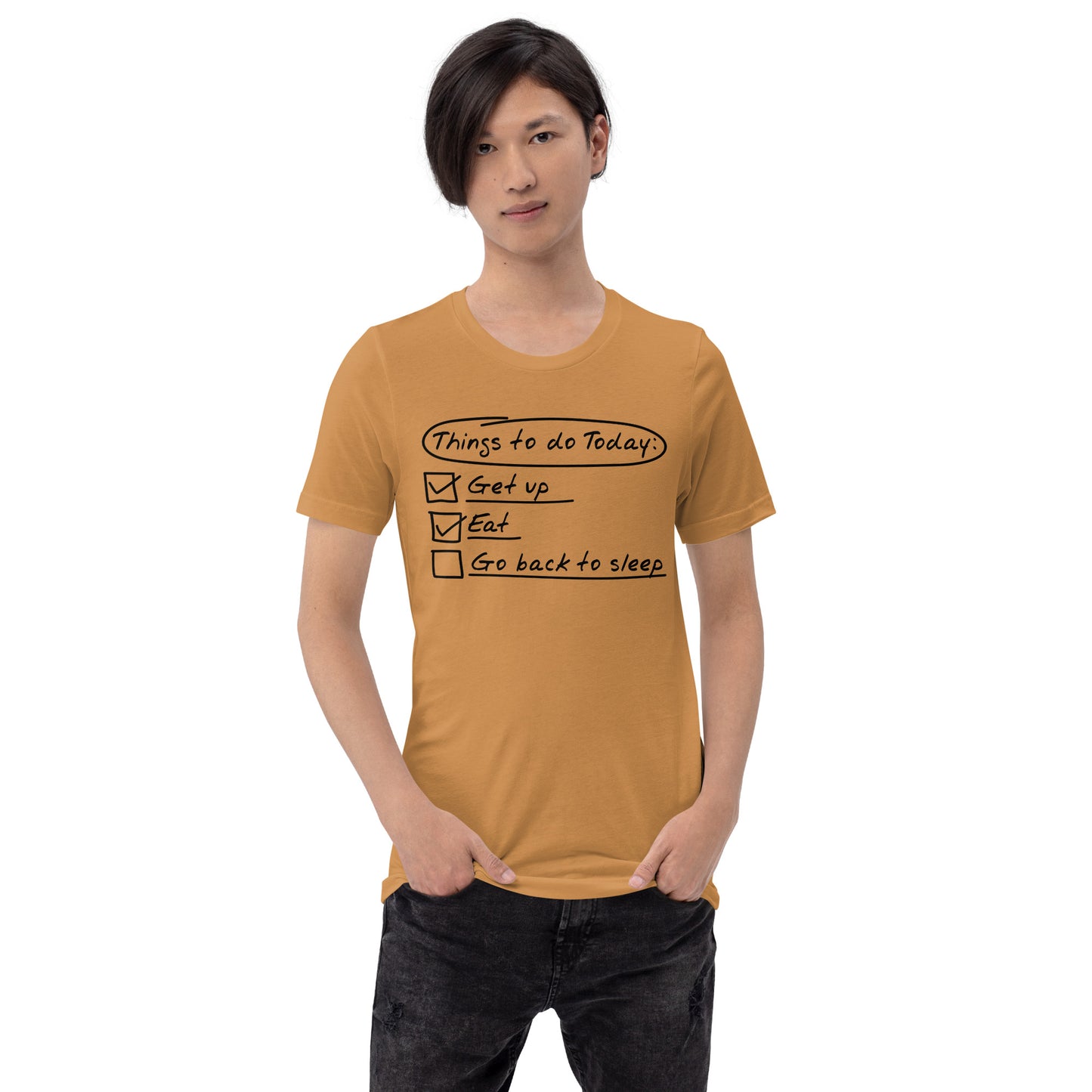 Things To Do Today Unisex t-shirt