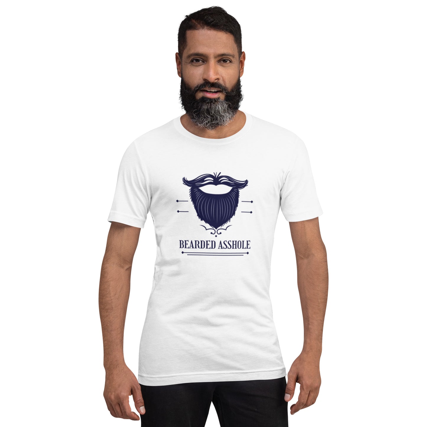 Bearded *sshole Unisex t-shirt