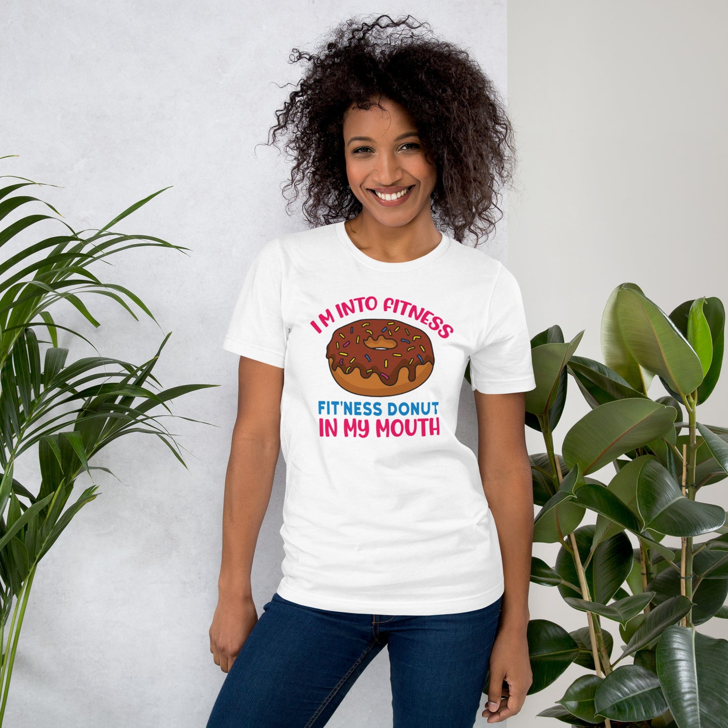 I'm into Fitness Fit'ness Donut in My Mouth Unisex t-shirt