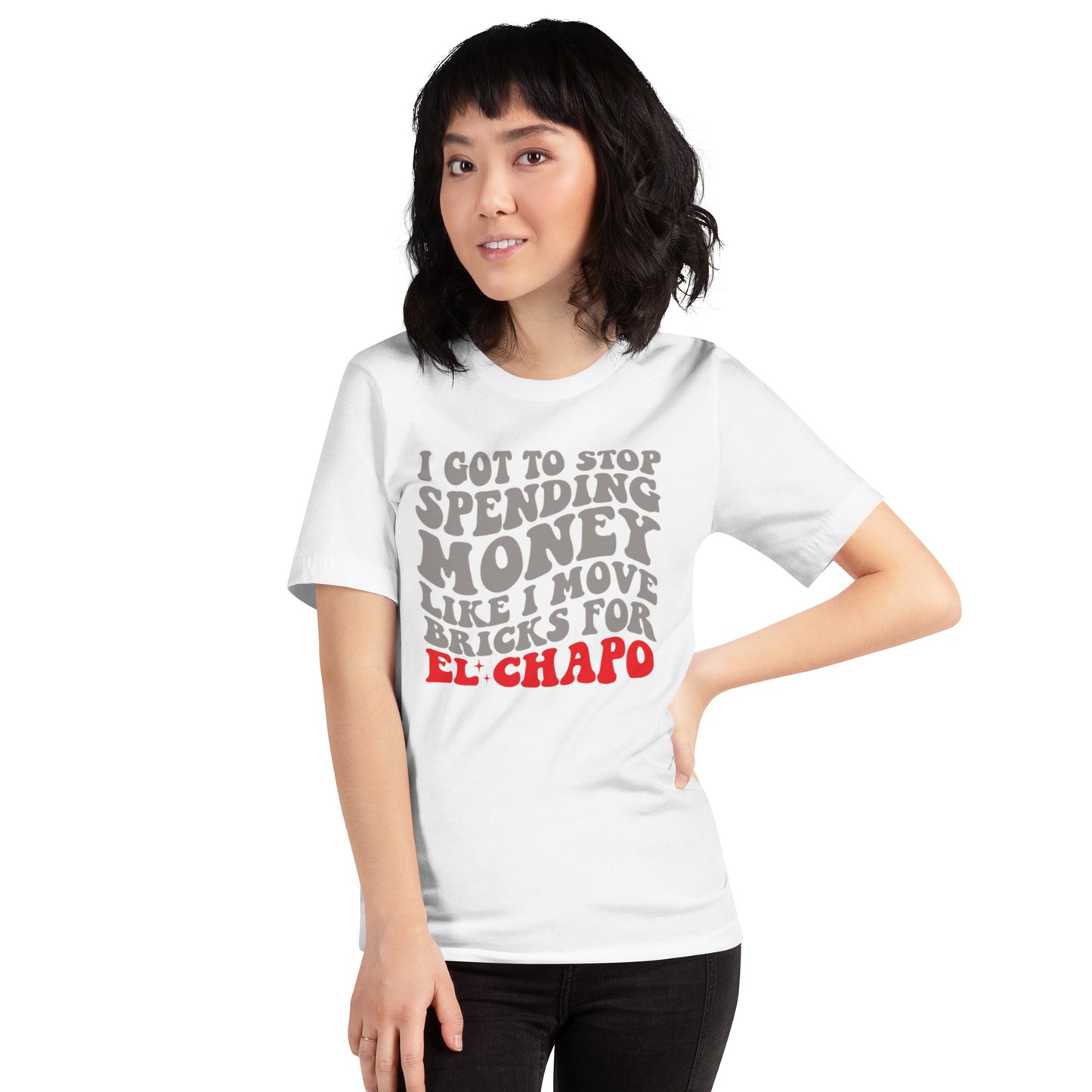I Got To Stop Spending Money Unisex t-shirt