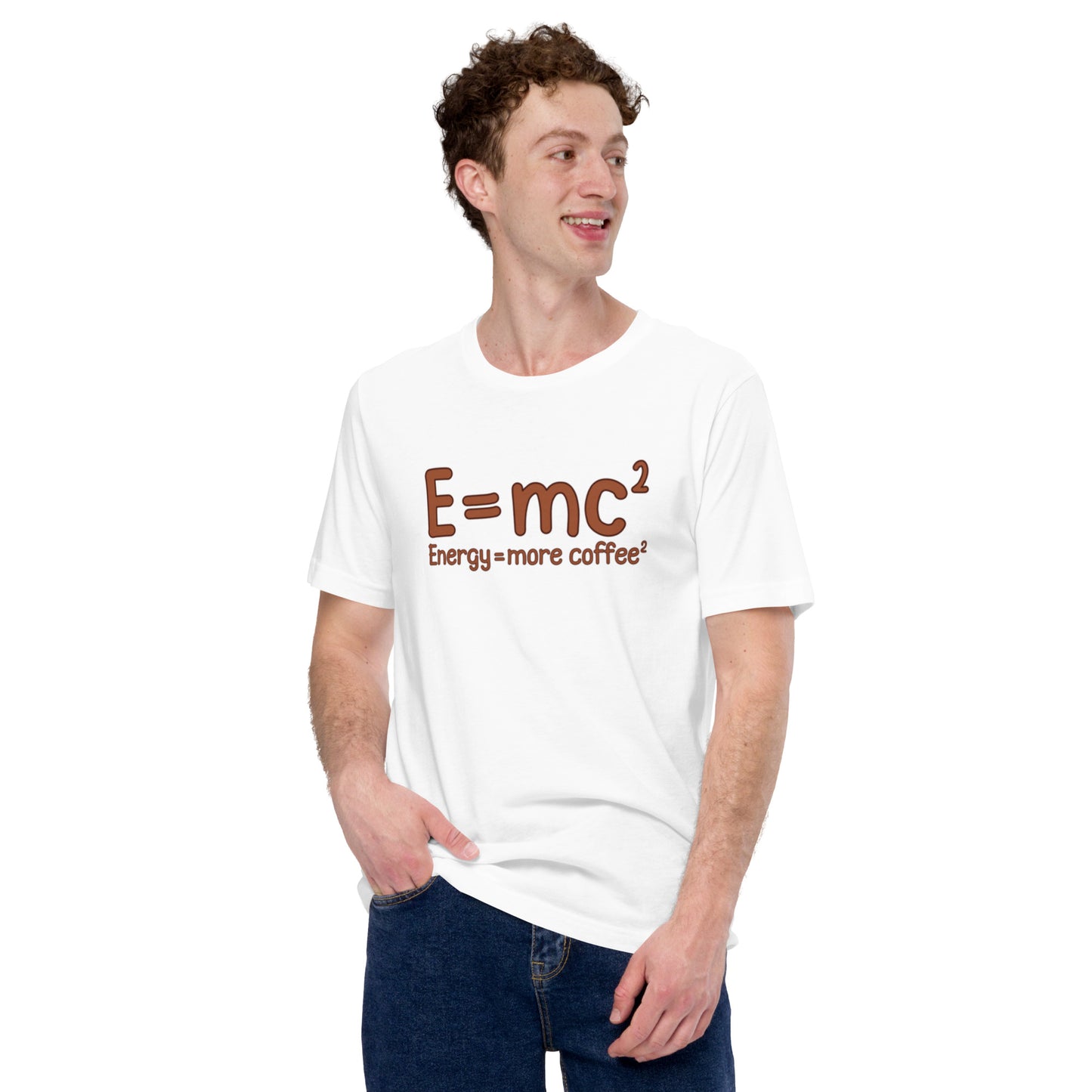 E=MC² (Energy = More Coffee²) Unisex t-shirt