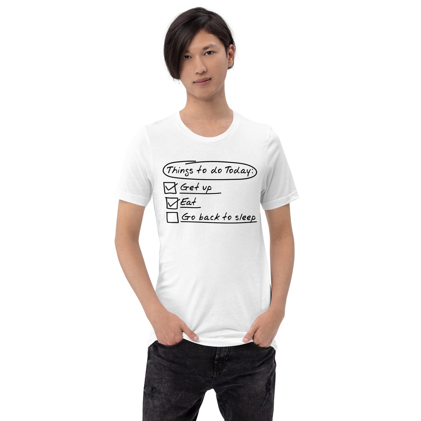 Things To Do Today Unisex t-shirt