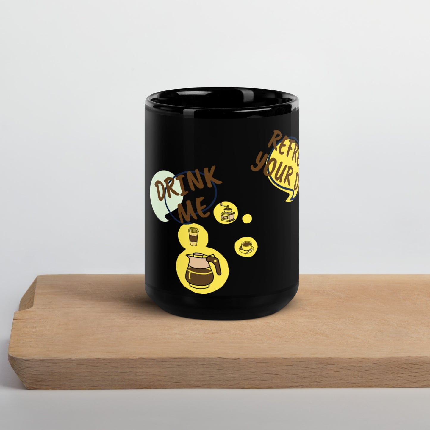 Drink Me / Refresh Your Day Black Glossy Mug