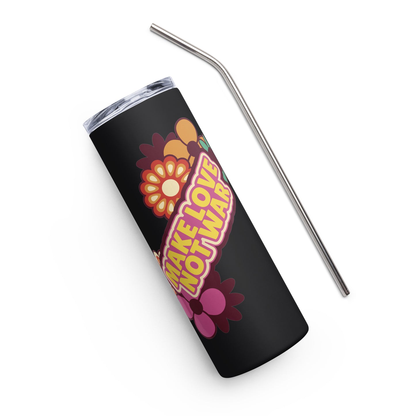 Make Love Not War Stainless steel tumbler