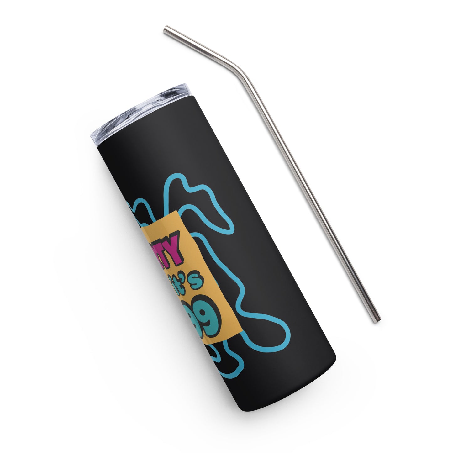 Party like it's 1999 Stainless steel tumbler