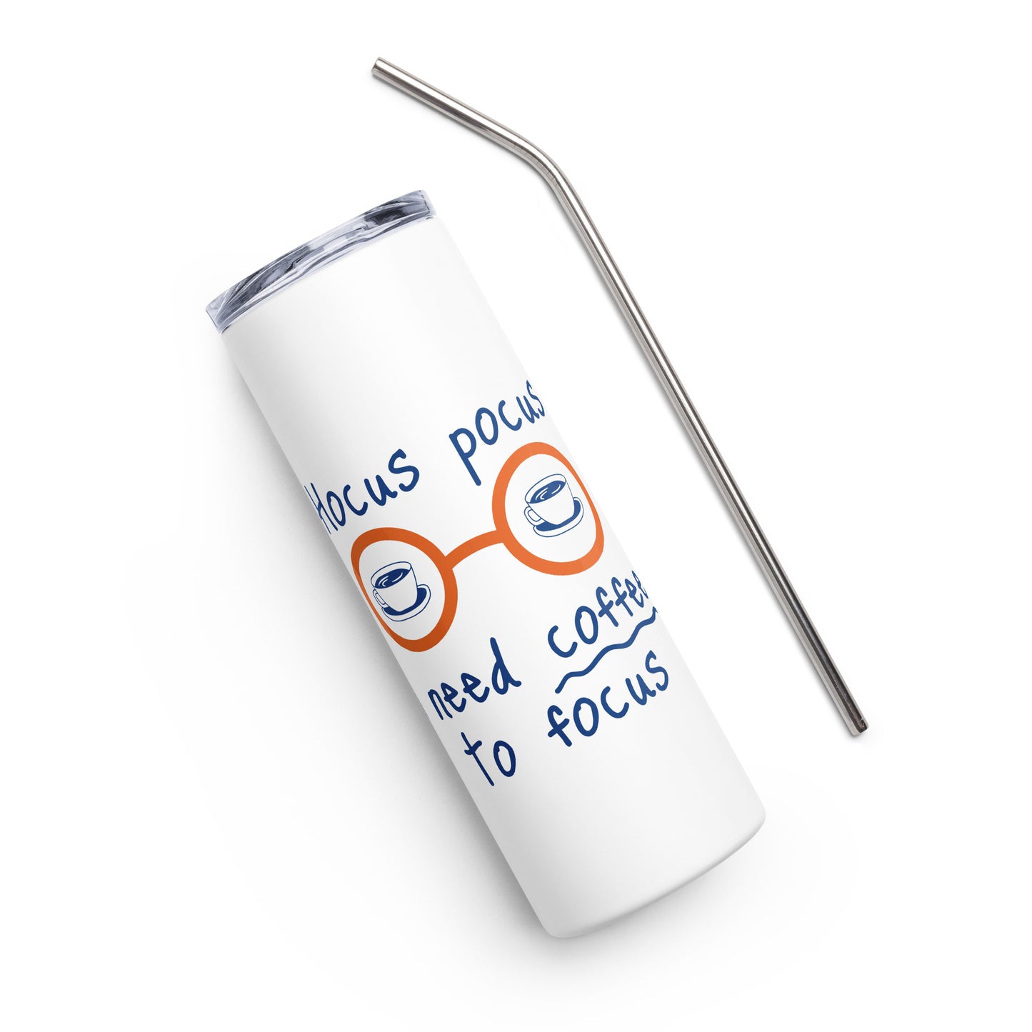 Hocus Pocus I Need Coffee to Focus Stainless steel tumbler