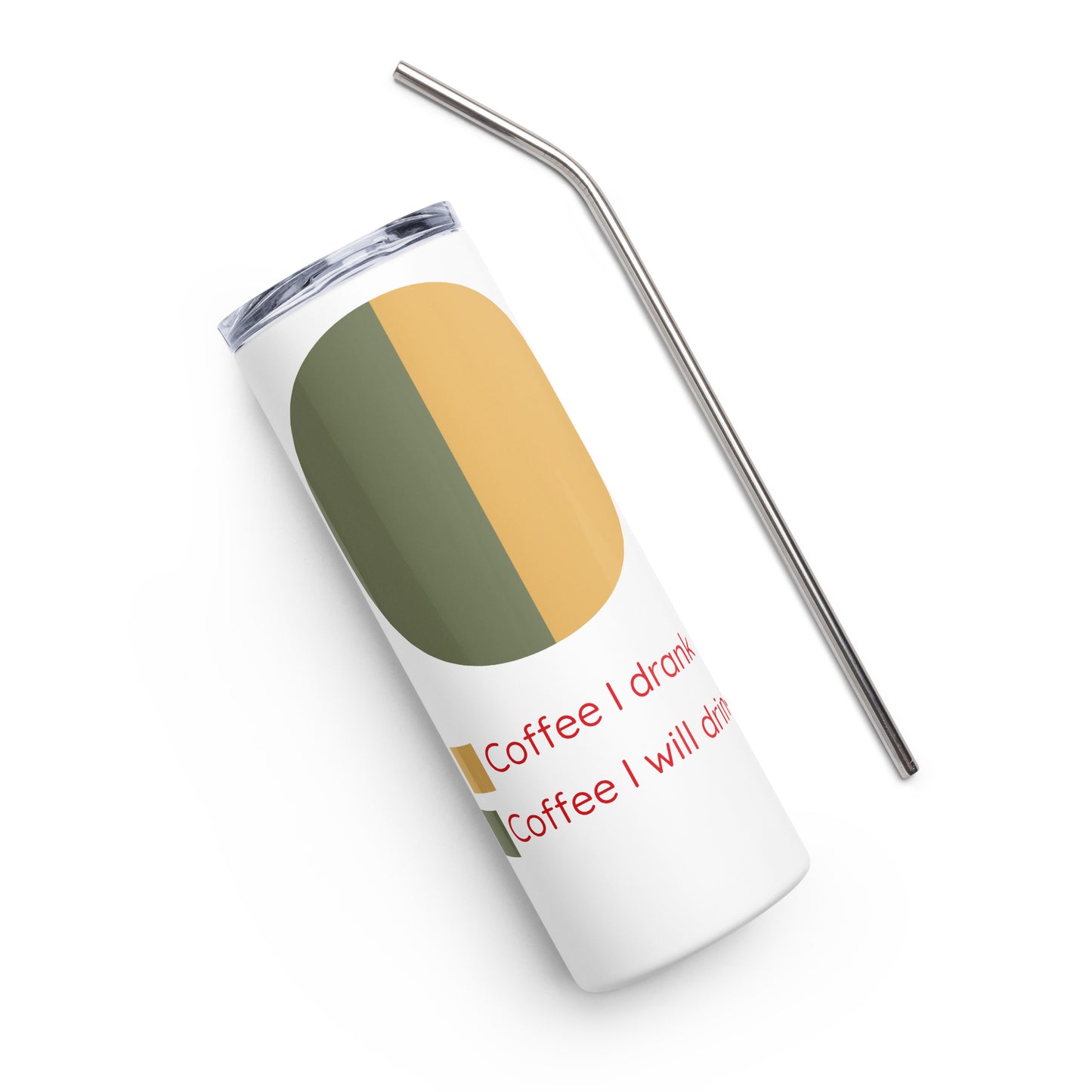 Coffee Intake Chart Stainless steel tumbler