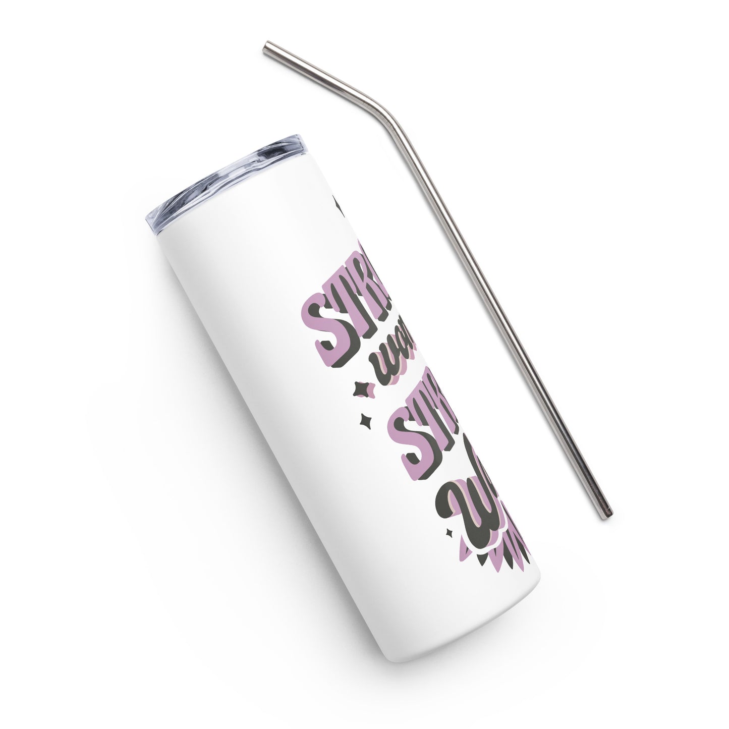 Strong Women Strong World Stainless steel tumbler