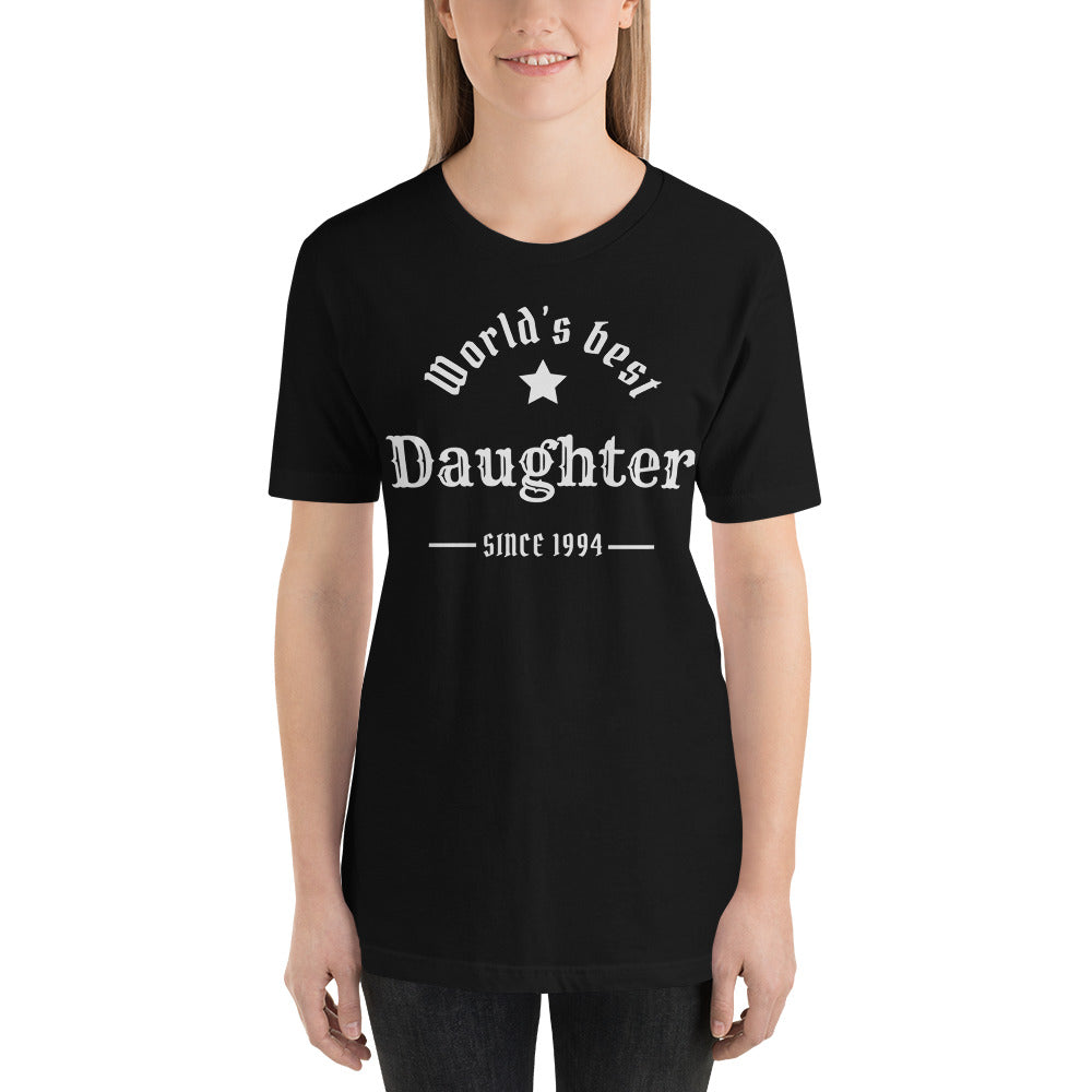 World's Best Daughter Since (Customizable Year) Unisex t-shirt