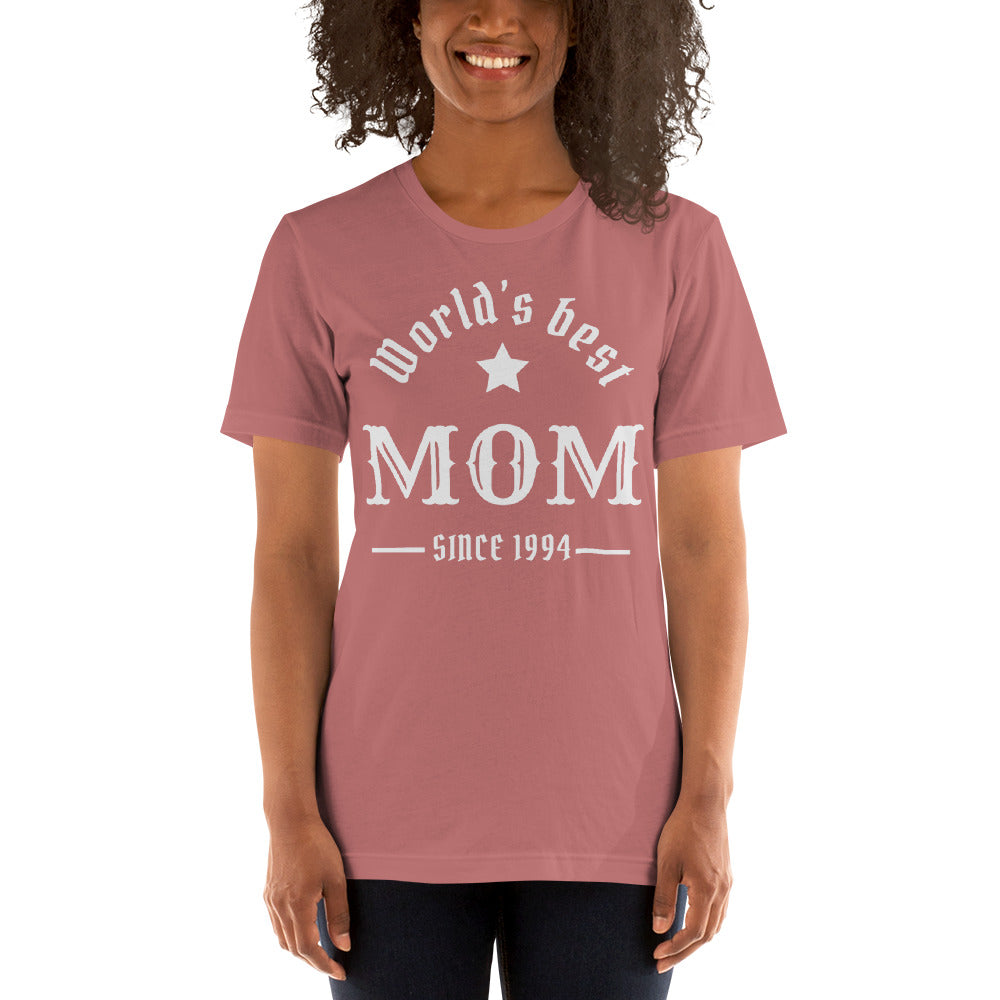 World's Best Mom Since (Customizable Year) Unisex t-shirt