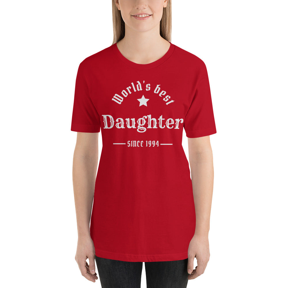 World's Best Daughter Since (Customizable Year) Unisex t-shirt