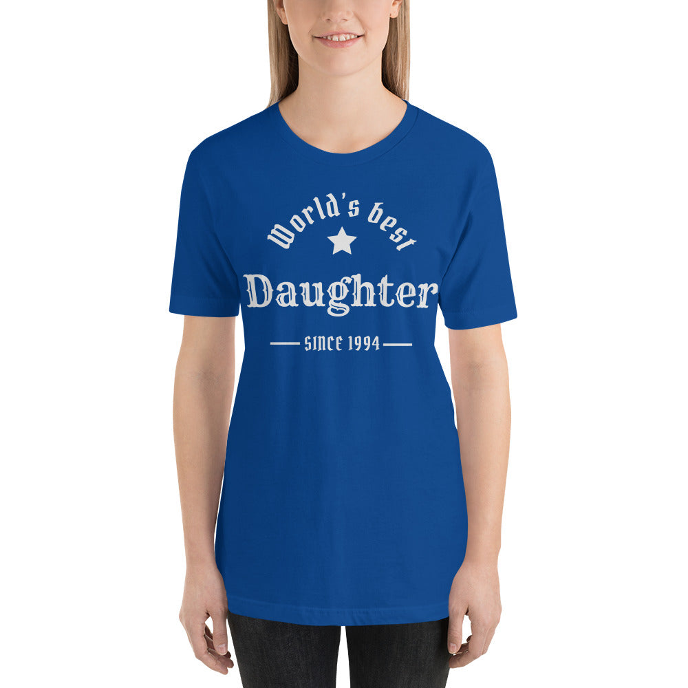 World's Best Daughter Since (Customizable Year) Unisex t-shirt