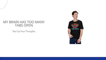 My Brain Has Too Many Tabs Open by@Outfy
