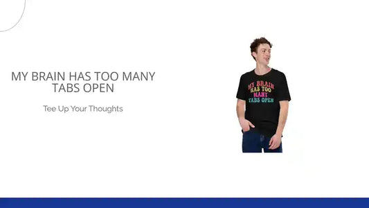 My Brain Has Too Many Tabs Open by@Outfy