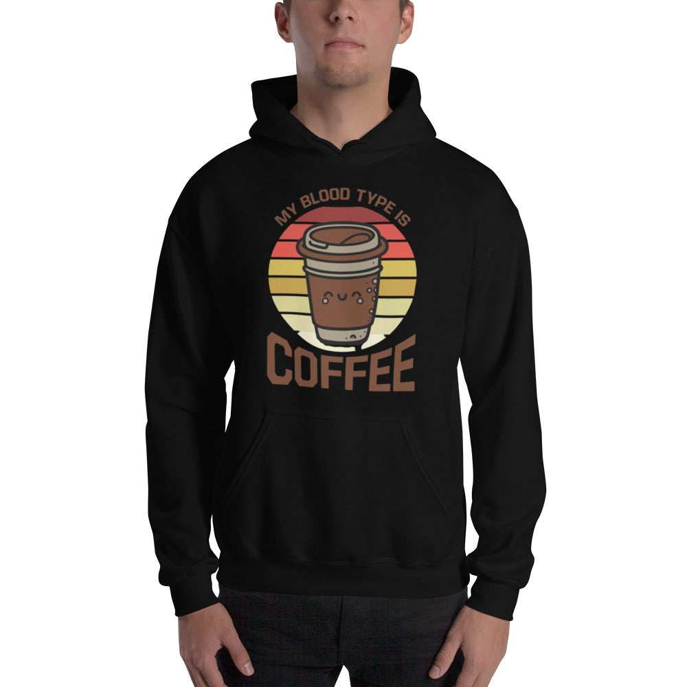 My Blood Type is Coffee Unisex Hoodie