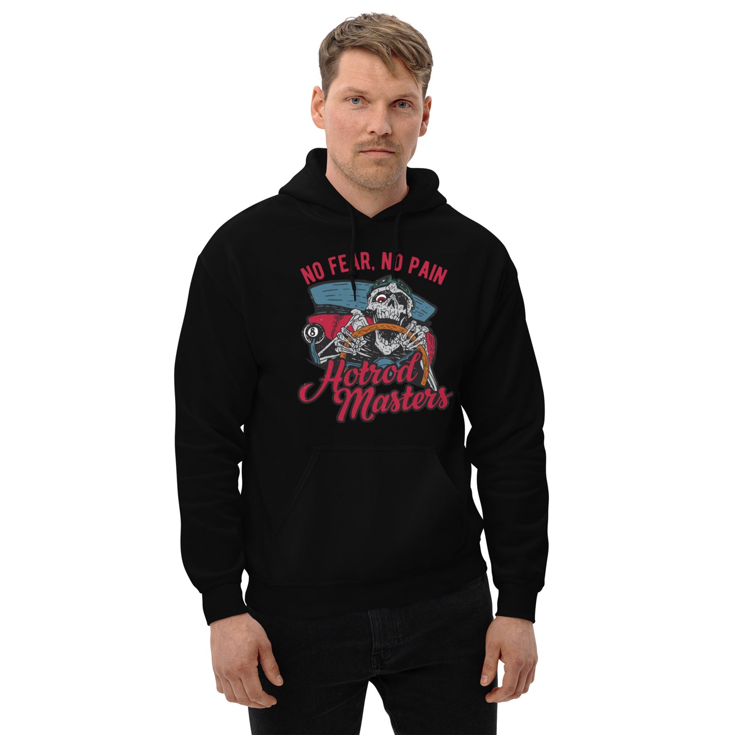 No Fear, No Pain Hot Rod Masters Unisex Hoodie