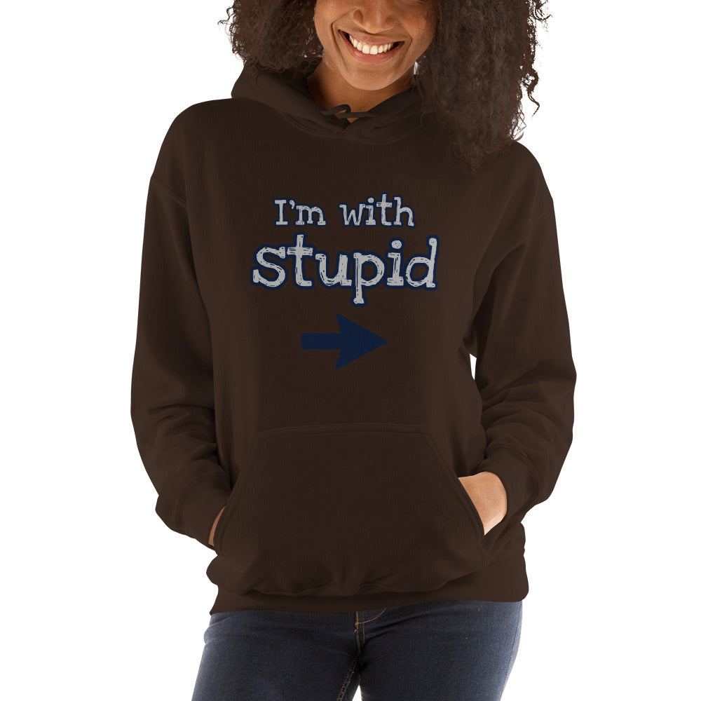 I'm with Stupid Unisex Hoodie