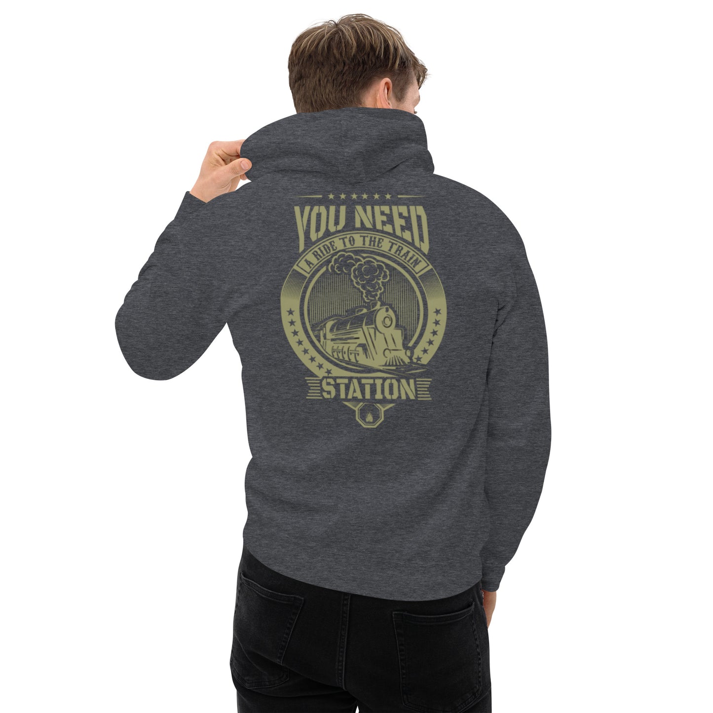 You Need a Ride to the Train Station Unisex Hoodie