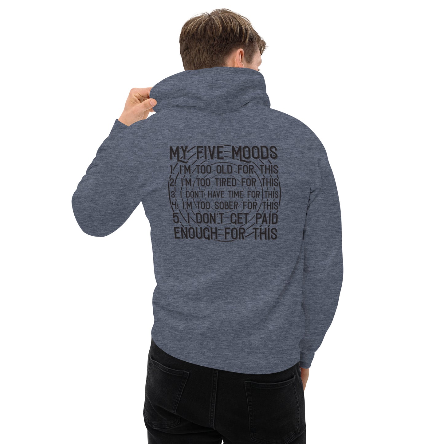 My Five Moods Unisex Hoodie