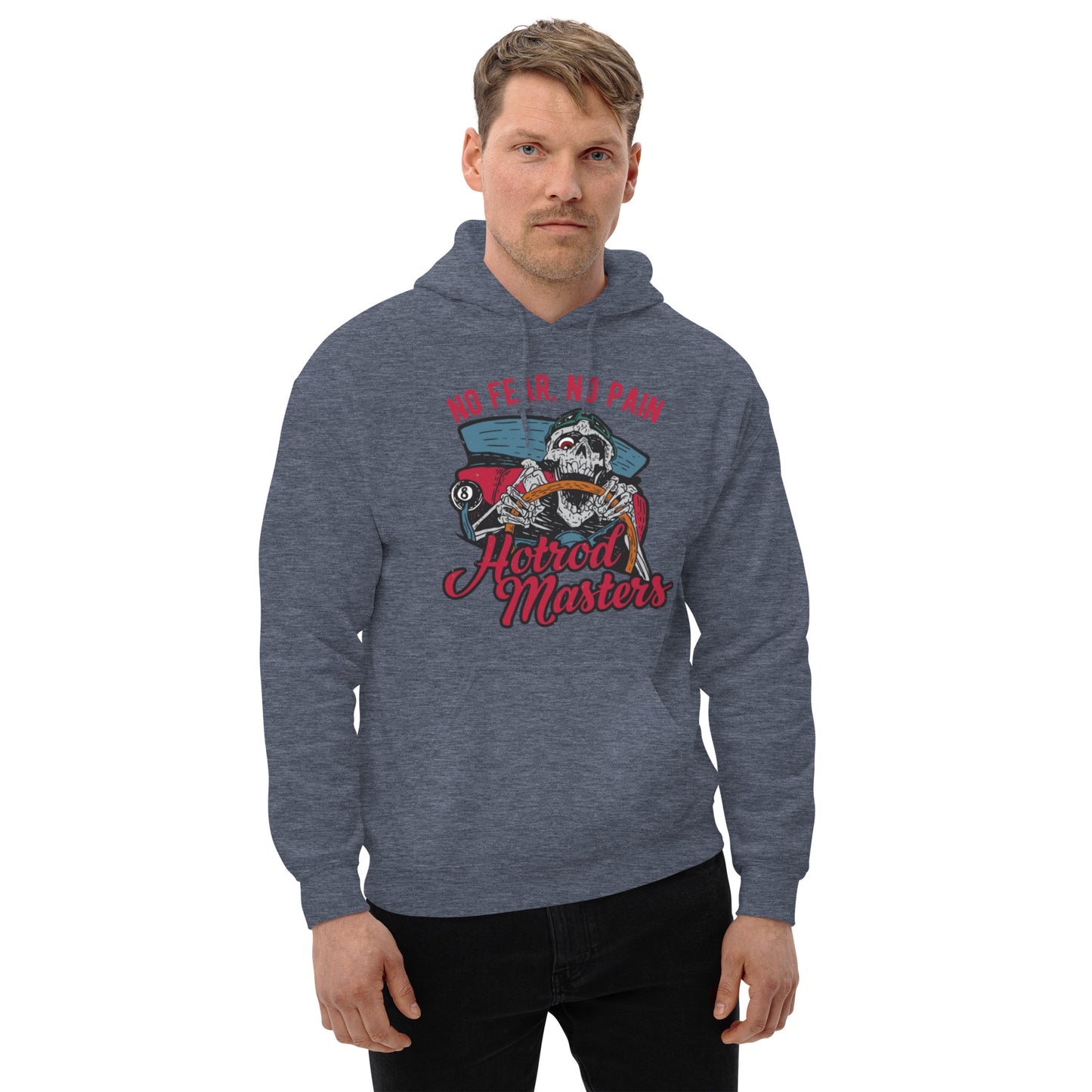 No Fear, No Pain Hot Rod Masters Unisex Hoodie