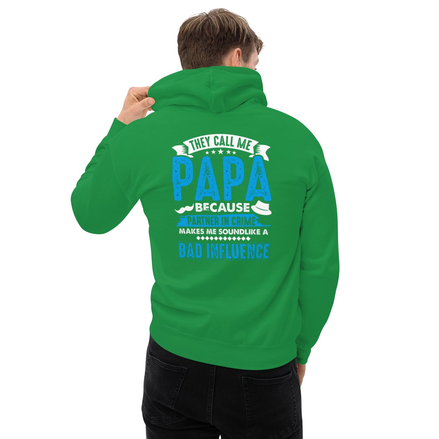 They Call Me Papa Unisex Hoodie