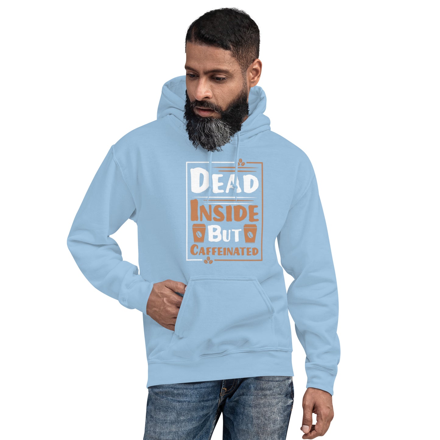 Dead Inside But Caffeinated Unisex Hoodie