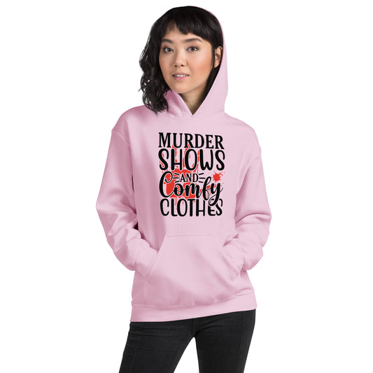 Murder Shows and Comfy Clothes Unisex Hoodie