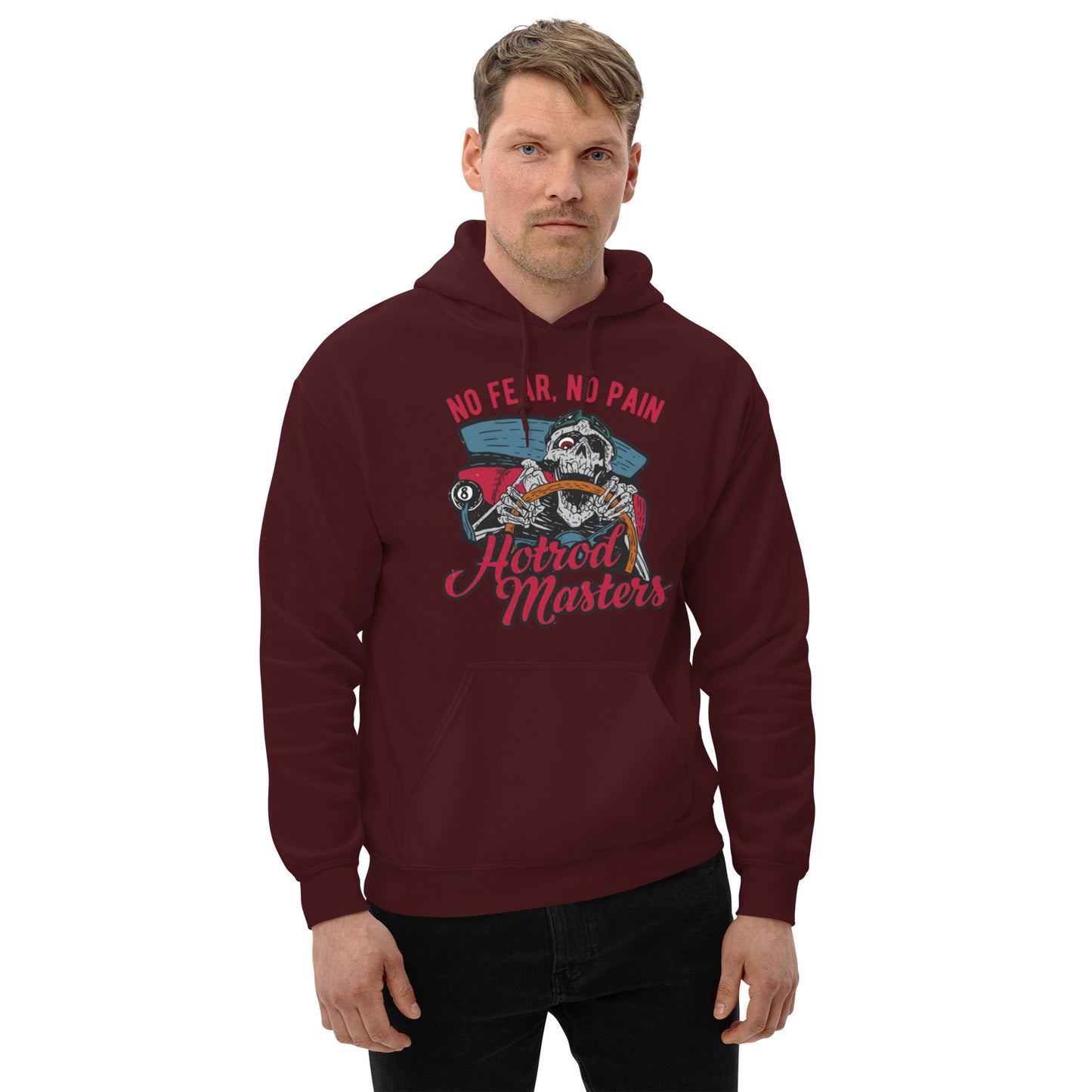 No Fear, No Pain Hot Rod Masters Unisex Hoodie