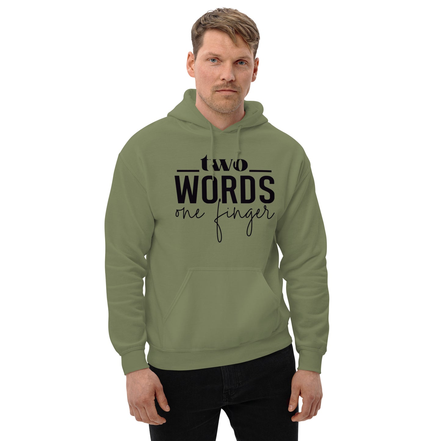 Two Words, One Finger Unisex Hoodie