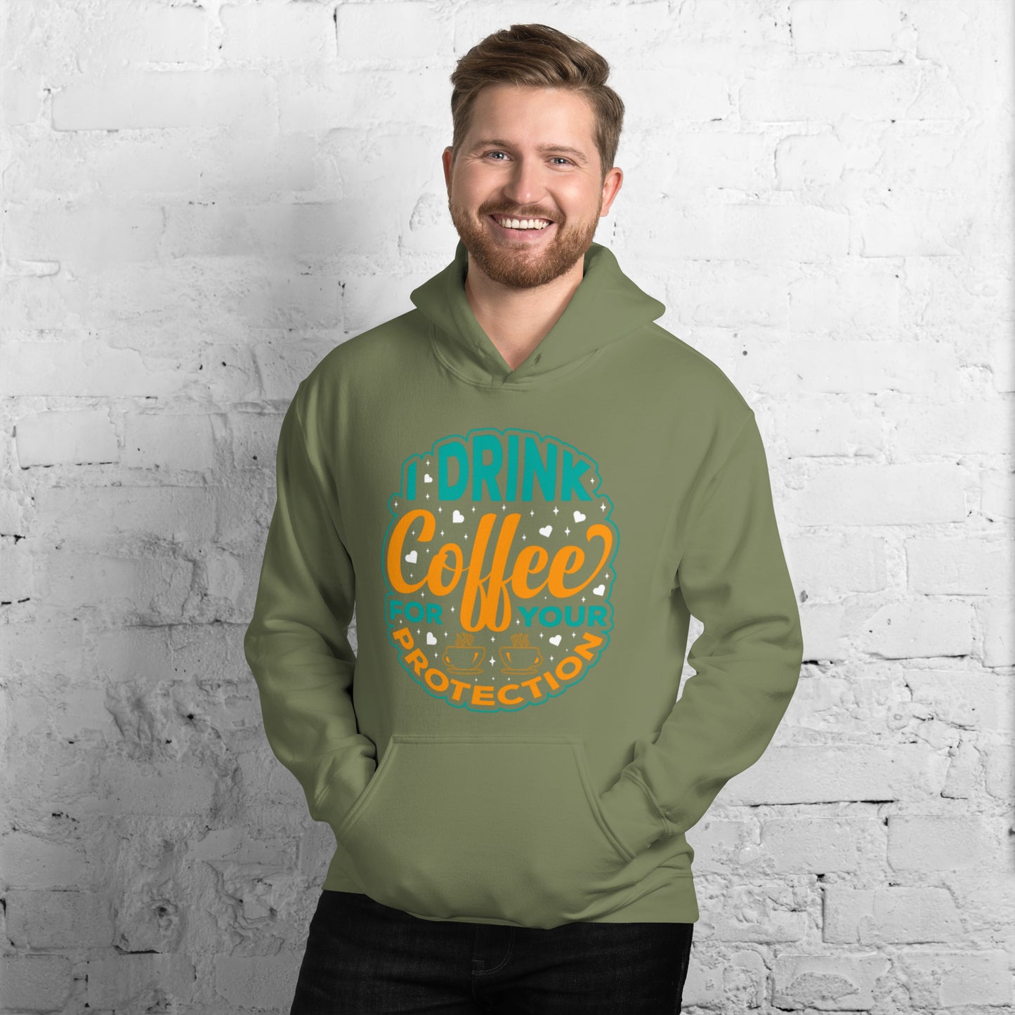 I Drink Coffee for Your Protection Unisex Hoodie