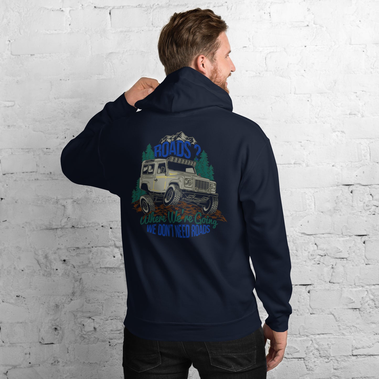 Roads? Where we're going, We don't need Roads Unisex Hoodie