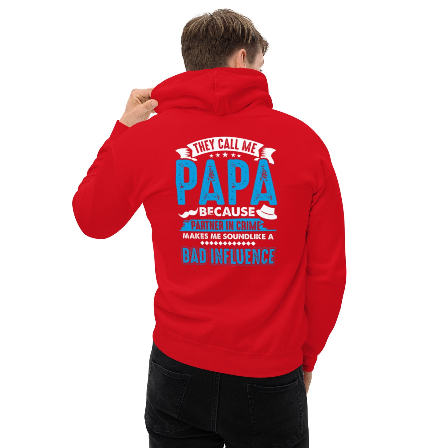 They Call Me Papa Unisex Hoodie