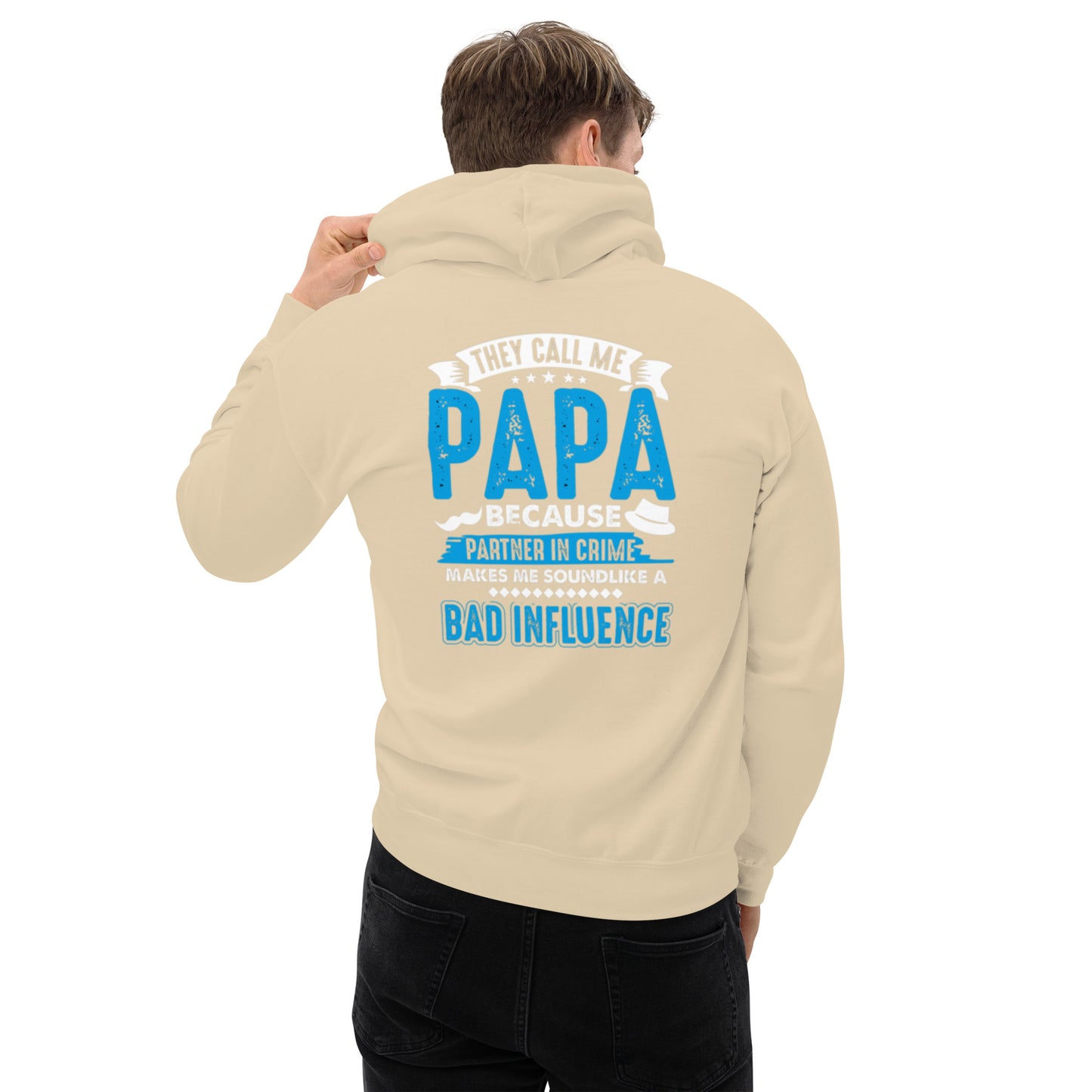 They Call Me Papa Unisex Hoodie