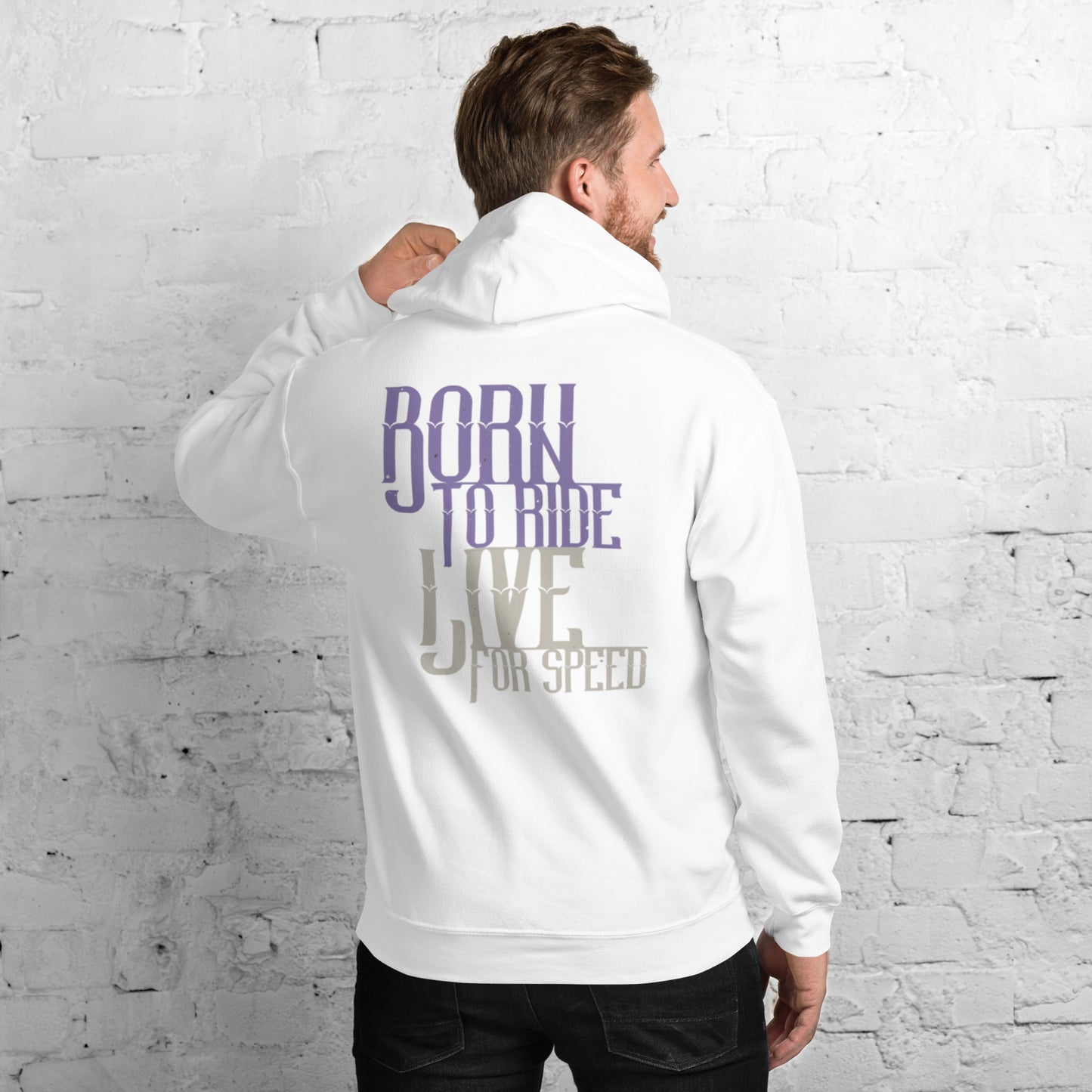 Born to Ride Live for Speed Unisex Hoodie